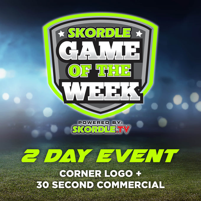 2 Day Event - Corner Logo + 30 Second Commercial